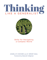 Thinking Like a Generalist: Skills for Navigating a Complex World 1625311060 Book Cover