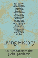 Living History: Our Response to the Global Pandemic B08DSSZG6B Book Cover