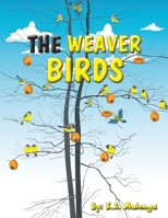 The Weaver Birds 199895448X Book Cover