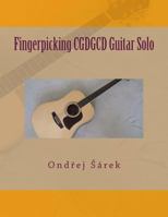 Fingerpicking CGDGCD Guitar Solo 1502845725 Book Cover