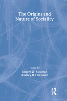 The Origins and Nature of Sociality 020230731X Book Cover