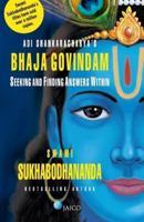 Adi Sankaracharya's Bhaja Govindam ; Original Sanskrit Text with Roman Transliteration Word-For-Word Meaning, Purport, Introductory Note, and Commentary 8175975512 Book Cover