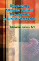 Oshqozonning Sekretsion Faoliyati - Me'yoriy Holat Va Buzilish Mexanizmlari: (Secretory Activity of the Stomach: Normal State and Mechanisms of Disorder) 9369080546 Book Cover
