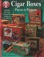 Cigar Box Purses And Projects: Includes 40 Great vintage Box Images to Cut and Use 1574215329 Book Cover