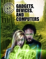 A.C. After Collapse Gadgets, Devices, and Computers 1935964593 Book Cover