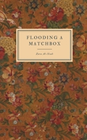 Flooding A Matchbox B0B4HYTHXH Book Cover