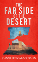 The Far Side of the Desert 1608096408 Book Cover