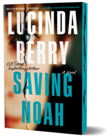 Saving Noah: A Novel