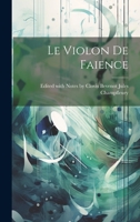 Le Violon de Faience 1022066919 Book Cover