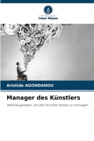 Manager des Künstlers (German Edition) 6209530915 Book Cover