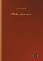 A Maid of Many Moods 9356705364 Book Cover
