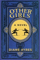 Other Girls 0758201117 Book Cover