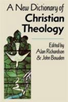 A New Dictionary of Christian Theology 0334022088 Book Cover