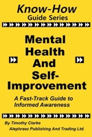 Know-How Guide Series: Mental Health and Self-Improvement 1998861554 Book Cover