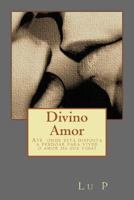 Divino Amor 1499178530 Book Cover