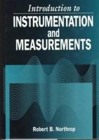 Introduction to Instrumentation and Measurements, Second Edition