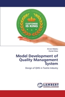 Model Development of Quality Management System: Design of QMS in Textile Industry 3659123404 Book Cover