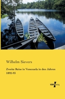 Zweite Reise in Venezuela in Den Jahren 1892-93 3741127604 Book Cover