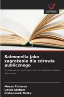 Salmonella jako zagrozenie dla zdrowia publicznego (Polish Edition) 6208866219 Book Cover