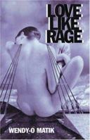 Love Like Rage 0916397319 Book Cover