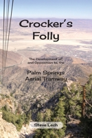 Crocker's Folly 098375005X Book Cover