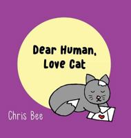 Dear Human, Love Cat 0639915981 Book Cover
