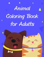 Animal Coloring Book for Adults: Coloring Book with Cute Animal for Toddlers, Kids, Children 1709922907 Book Cover