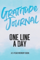 Gratitude Journal | One Line a Day | A 5-Year Memory Book: 5-Year Gratitude Journal for Kids and Teens | 5-Year Diary | Gratitude Notebook for Keepsake Memories and Journaling | Watercolor Pattern 1696474248 Book Cover