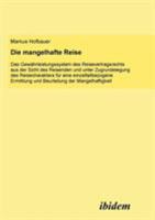 Die mangelhafte Reise 3838200047 Book Cover