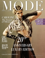 Mode Lifestyle Magazine 20th Anniversary Luxury Edition: Collector's Edition – Caroline Cover B0848P91BJ Book Cover