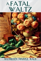 Fatal Waltz : An Ella Shane Mystery 1685129668 Book Cover