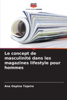 Le concept de masculinité dans les magazines lifestyle pour hommes 6208997704 Book Cover