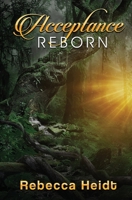 Acceptance: Reborn 1736410261 Book Cover