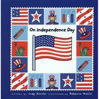 On Independence Day/el Dia De La Independencia (Holiday Happenings/sucesos De Dias Festivos) 1891997440 Book Cover