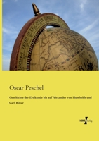 Geschichte der Erdkunde bis auf Alexander von Humboldt und Carl Ritter 3737204179 Book Cover
