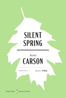 Silent Spring American Classics Edition 0063481545 Book Cover