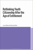 Rethinking Youth Citizenship After the Age of Entitlement 1350131040 Book Cover