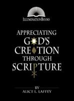 Appreciating God's Creation Through Scripture (Illumination Books) 0809137143 Book Cover