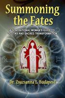 Summoning The Fates 0517708736 Book Cover