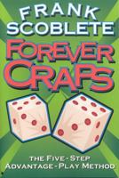 Forever Craps 1566251559 Book Cover