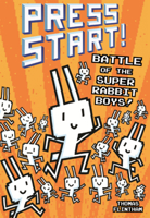 Battle of the Super Rabbit Boys! B0H9D2VQYC Book Cover
