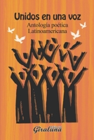 Unidos en una voz: (Antología poética latinoamericana) B09HR5N75S Book Cover