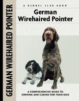 German Wirehaired Pointer (Comprehensive Owners Guide) 1593783221 Book Cover