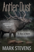 Antler Dust 0977418812 Book Cover