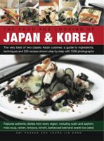The Food and Cooking of Japan & Korea 1780194250 Book Cover