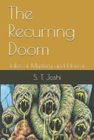 The Recurring Doom: Tales of Mystery and Horror 1797669699 Book Cover
