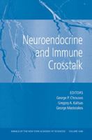 Neuroendocrine and Immune Crosstalk, Volume 1088 1573316237 Book Cover