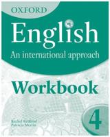 Oxford English: An International Approach: Exam Workbook 4 Workbook 4 0199127263 Book Cover