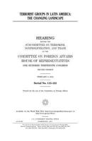 Terrorist groups in Latin America : the changing landscape 1981466150 Book Cover