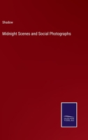 Midnight Scenes and Social Photographs 3375147767 Book Cover
